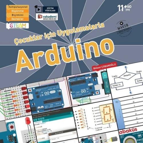 Çocuklar İçin Uygulamalarla Arduino-Eğitim Videolu