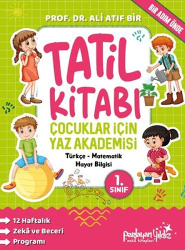 Çocuklar İçin Yaz Akademisi 1. Sınıf Tatil Kitabı | Kitap Ambarı