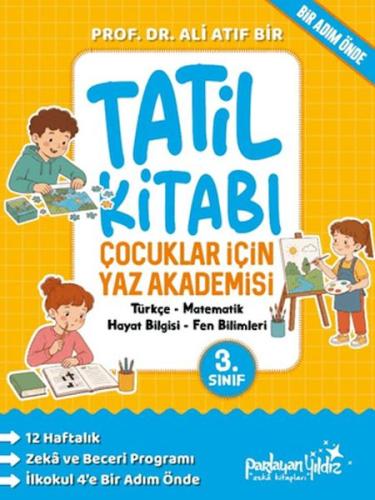 Çocuklar İçin Yaz Akademisi 3. Sınıf Tatil Kitabı | Kitap Ambarı