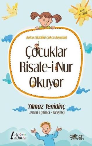 Çocuklar Risale-i Nur Okuyor - Bolca Etkinlikli Çokça Boyamalı | Kitap
