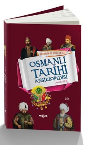 Çocuklar ve Gençler İçin Osmanlı Tarihi Ansiklopedisi