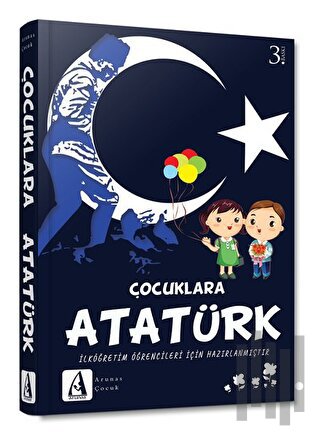 Çocuklara Atatürk | Kitap Ambarı
