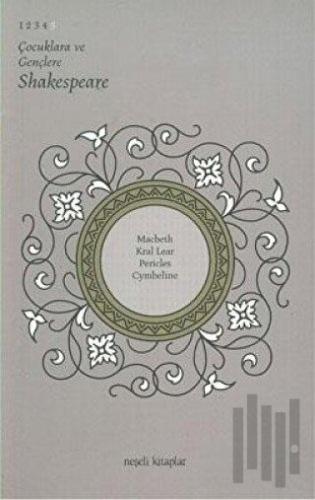 Çocuklara ve Gençlere Shakespeare 5 | Kitap Ambarı