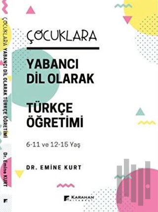 Çocuklara Yabancı Dil Olarak Türkçe Öğretimi | Kitap Ambarı