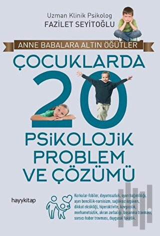 Çocuklarda 20 Psikolojik Problem ve Çözümü | Kitap Ambarı
