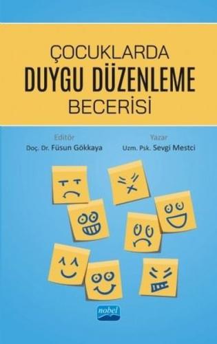 Çocuklarda Duygu Düzenleme Becerisi