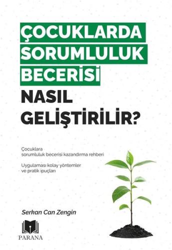 Çocuklarda Sorumluluk Becerisi Nasıl Geliştirilir? | Kitap Ambarı