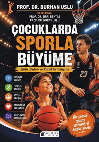 Çocuklarda Sporla Büyüme