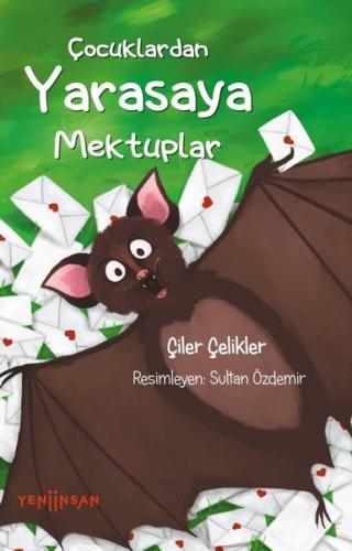 Çocuklardan Yarasaya Mektuplar | Kitap Ambarı