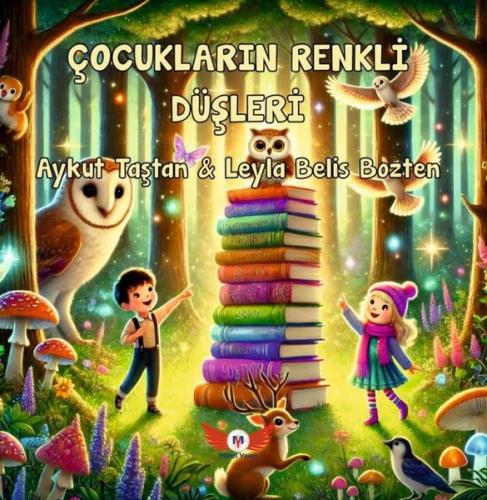 Çocukların Renkli Düşleri | Kitap Ambarı