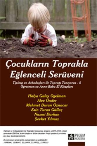 Çocukların Toprakla Eğlenceli Serüveni | Kitap Ambarı