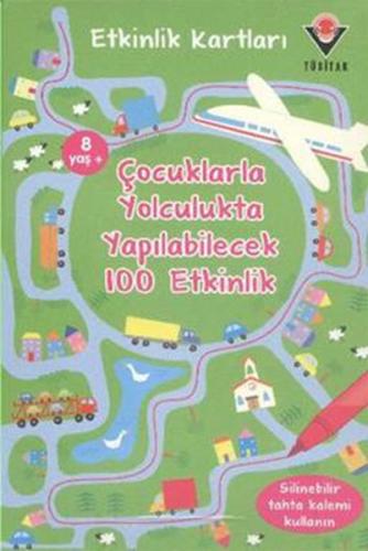 Çocuklarla Yolculukta Yapılabilecek 100 Etkinlik / Etkinlik Kartları |