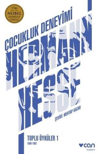 Çocukluk Deneyimi: Toplu Öyküler 1 1899 - 1902 | Kitap Ambarı
