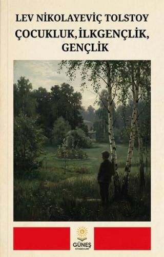 Çocukluk İlkgençlik Gençlik | Kitap Ambarı