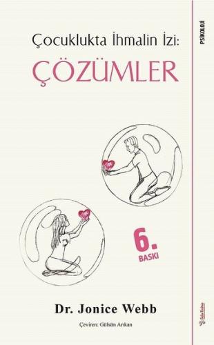 Çocuklukta İhmalin İzi: Çözümler | Kitap Ambarı