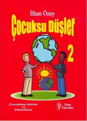 Çocuksu Düşler 2
