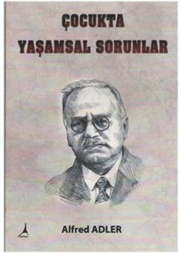 Çocukta Yaşamsal Sorunlar | Kitap Ambarı