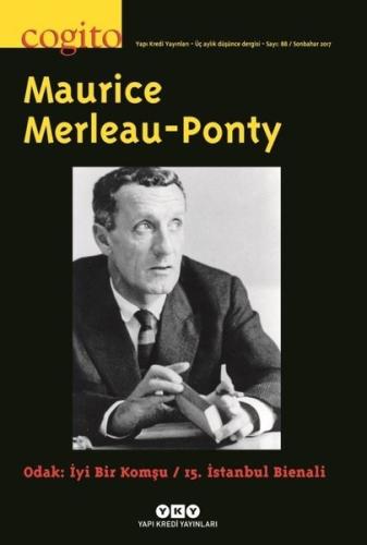 Cogito Sayı 88-Maurice Merleau-Ponty | Kitap Ambarı