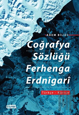 Coğrafya Sözlüğü Ferhenga Erdnigari | Kitap Ambarı