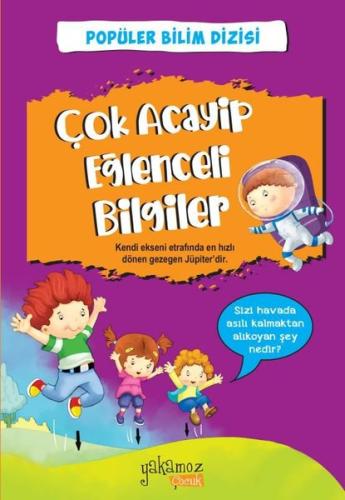 Çok Acayip Eğlenceli Bilgiler 1 | Kitap Ambarı