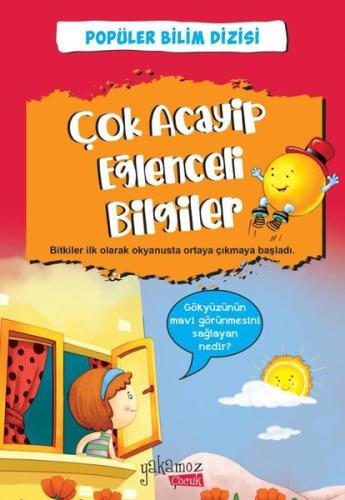 Çok Acayip Eğlenceli Bilgiler - 4  Popüler Bilim Dizisi | Kitap Ambarı