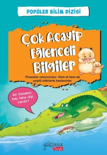 Çok Acayip Eğlenceli Bilgiler - 6 | Kitap Ambarı