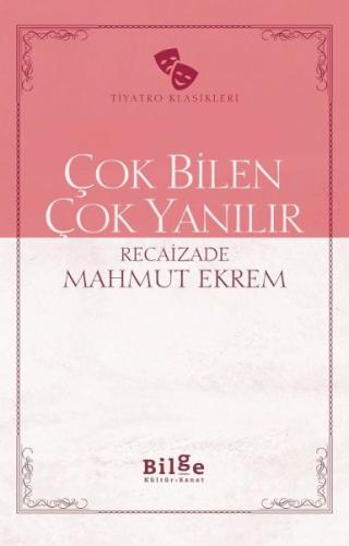 Çok Bilen Çok Yanılır | Kitap Ambarı