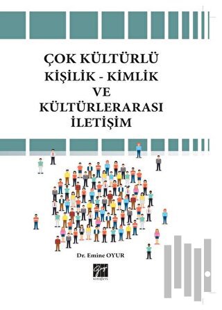 Çok Kültürlü Kişilik-Kimlik ve Kültürlerarası İletişim