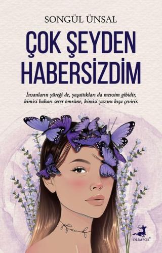 Çok Şeyden Habersizdim | Kitap Ambarı