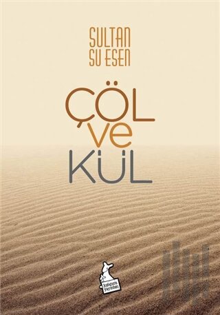 Çöl ve Kül