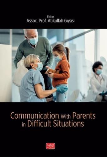 Communication with Parents in Difficult Situations | Kitap Ambarı