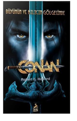Conan 2- Büyünün ve Kılıcın Gölgesinde | Kitap Ambarı