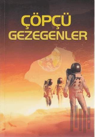 Çöpçü Gezegenler