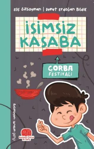 İsimsiz Kasaba - Çorba Festivali | Kitap Ambarı