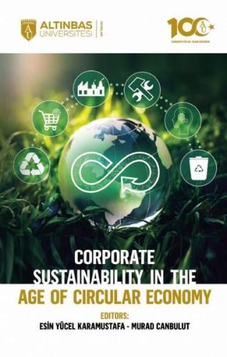 Corporate Sustainability in the Age of Circular Economy | Kitap Ambarı