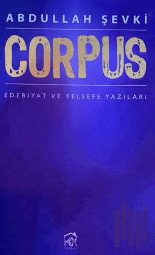 Corpus; Edebiyat ve Felsefe Yazıları | Kitap Ambarı