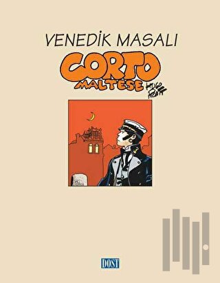 Corto Maltese Venedik Masalı | Kitap Ambarı