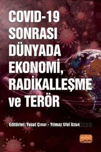 COVID-19 Sonrası Dünyada Ekonomi, Radikalleşme ve Terör | Kitap Ambarı