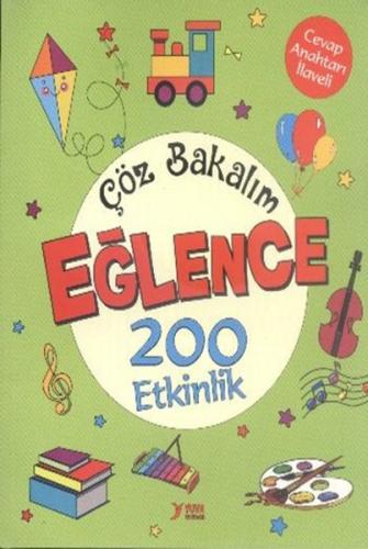 Çöz Bakalım Eğlence 200 Etkinlik | Kitap Ambarı