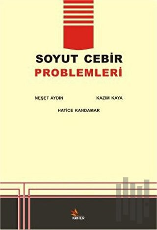 Çözümlü Soyut Cebir Problemleri | Kitap Ambarı