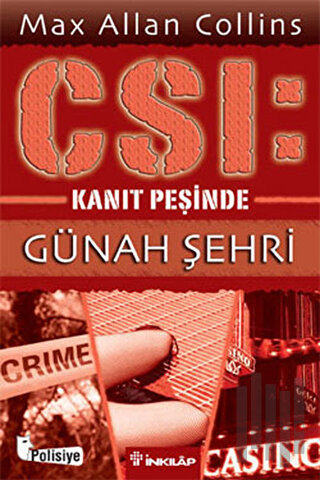 CSI: Kanıt Peşinde Günah Şehri | Kitap Ambarı