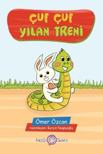 Çuf Çuf Yılan Treni | Kitap Ambarı