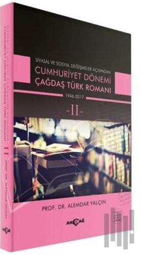 Cumhuriyet Dönemi Çağdaş Türk Romanı Cilt: 2