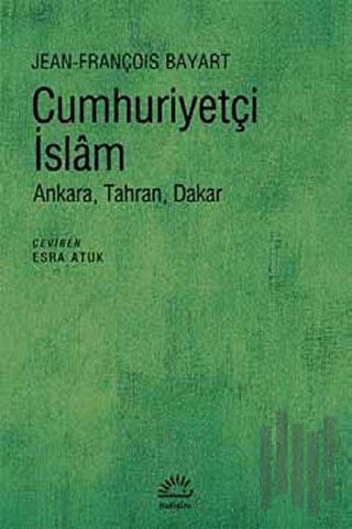 Cumhuriyetçi İslam | Kitap Ambarı