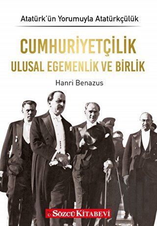 Cumhuriyetçilik Ulusal Egemenlik ve Birlik | Kitap Ambarı