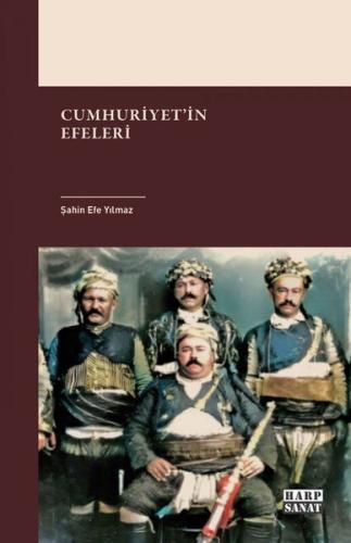 Cumhuriyet'in Efeleri