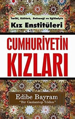 Cumhuriyetin Kızları