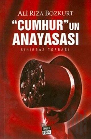 "Cumhur"un Anayasası