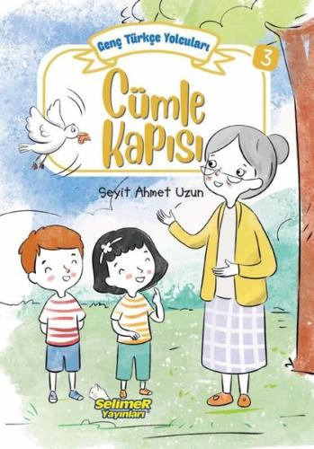 Genç Türkçe Yolcuları - Cümle Kapısı | Kitap Ambarı