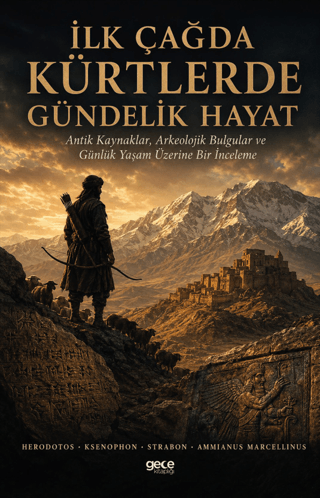 İlk Çağda Kürtlerde Gündelik Hayat